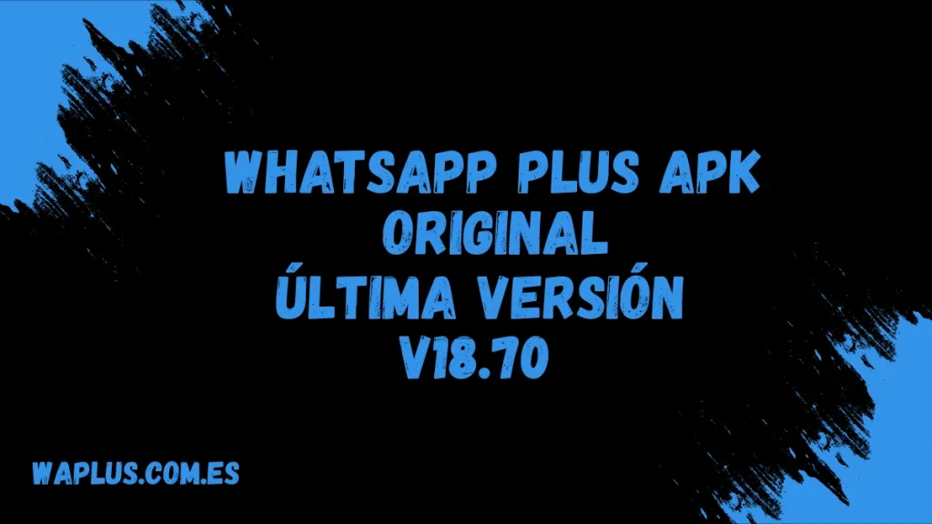 WhatsApp Plus APK